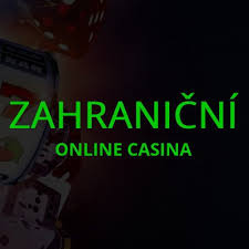 Zahraniční online casino Užijte si nejlepší zážitky z hraní her